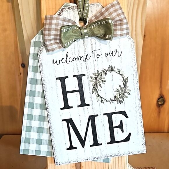 Welcome To Our Home Sign - Picture 1 of 8